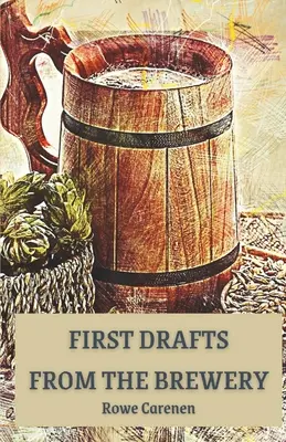 Első tervezetek a sörgyárból - First Drafts from the Brewery