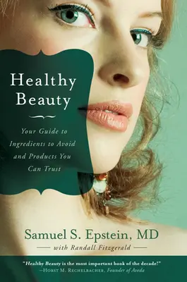 Egészséges szépség - Healthy Beauty