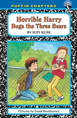 Szörnyű Harry bogarássza a három medvét - Horrible Harry Bugs the Three Bears