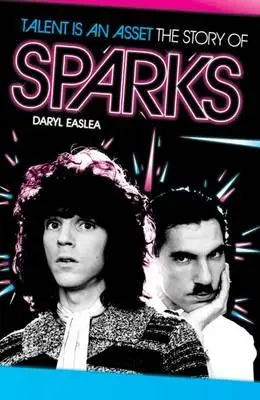 A tehetség egy érték: A Sparks története - Talent is an Asset: The Story of Sparks