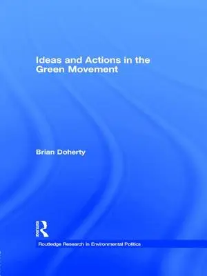 Ötletek és tettek a zöld mozgalomban - Ideas and Actions in the Green Movement