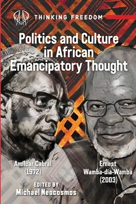 Az afrikai populáris kultúra és az emancipációs politika: Amlcar Cabral (1972), Ernest Wamba dia Wamba (2003) - African Popular Culture and Emancipatory Politics: Amlcar Cabral (1972), Ernest Wamba dia Wamba (2003)