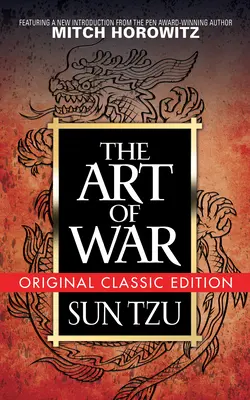 A háború művészete (eredeti klasszikus kiadás) - The Art of War (Original Classic Edition)