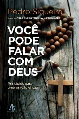 Voc pode falar com Deus