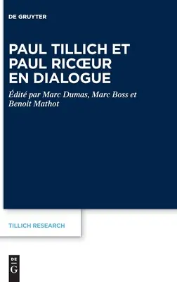 Paul Tillich Et Paul Ricoeur En Dialogue (Paul Tillich és Paul Ricoeur párbeszédben) - Paul Tillich Et Paul Ricoeur En Dialogue