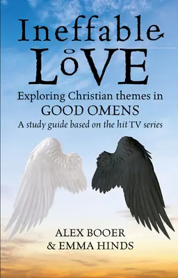 Kimondhatatlan szerelem: Isten céljainak felfedezése a tévé Good Omens című sorozatában - Ineffable Love: Exploring God's Purposes in Tv's Good Omens