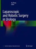 Laparoszkópos és robotsebészet az urológiában - Laparoscopic and Robotic Surgery in Urology