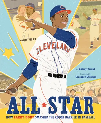 All Star: Hogyan törte át Larry Doby a baseballban a színkorlátot? - All Star: How Larry Doby Smashed the Color Barrier in Baseball