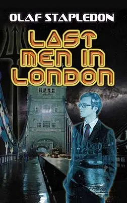 Last Men in London