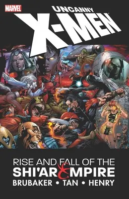 Uncanny X-Men: A Shi'ar Birodalom felemelkedése és bukása - Uncanny X-Men: The Rise and Fall of the Shi'ar Empire