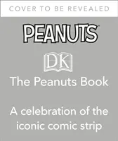 Peanuts-könyv - Az ikonikus képregény vizuális története - Peanuts Book - A Visual History of the Iconic Comic Strip