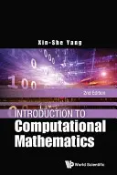 Bevezetés a számítási matematikába (2. kiadás) - Introduction to Computational Mathematics (2nd Edition)