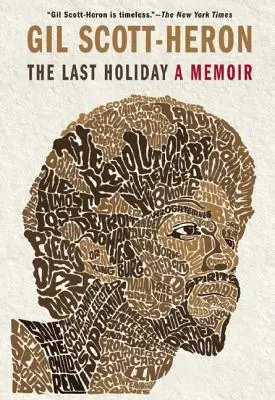 Az utolsó vakáció: A Memoir - The Last Holiday: A Memoir