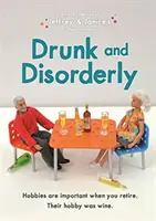 Jeffrey és Janice: Drunk and Disorderly - Jeffrey and Janice: Drunk and Disorderly