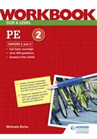 OCR A Level PE Workbook: 2. és 3. dolgozat - OCR A Level PE Workbook: Paper 2 and 3