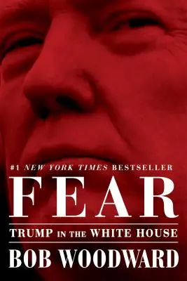 Félelem: Trump a Fehér Házban - Fear: Trump in the White House