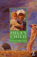 Fiela gyermeke - Fiela's Child