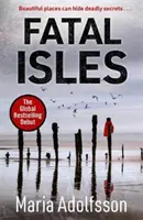 Végzetes szigetek - A hónap bűnügyi könyve a Sunday Timesban - Fatal Isles - Sunday Times Crime Book of the Month