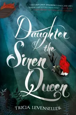 A szirénkirálynő lánya - Daughter of the Siren Queen