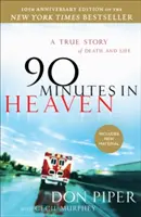 90 perc a mennyben: Egy igaz történet a halálról és az életről - 90 Minutes in Heaven: A True Story of Death & Life