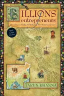 Vállalkozók milliárdjai: Hogyan alakítja át Kína és India a jövőjüket - és a tiédet is - Billions of Entrepreneurs: How China and India Are Reshaping Their Futures--And Yours