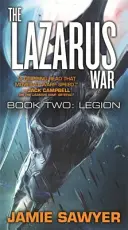 Lazarus War: Legie - Lazarus War 2 - Lazarus War: Legion - Lazarus War 2