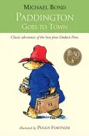 Paddington a városba megy - Paddington Goes To Town