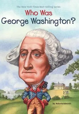 Ki volt George Washington? - Who Was George Washington?