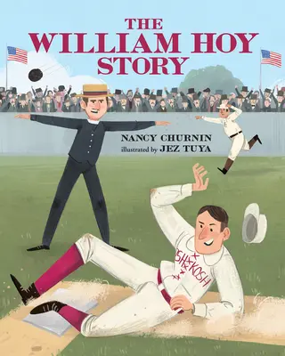 A William Hoy története: Hogyan változtatta meg egy siket baseballjátékos a játékot? - The William Hoy Story: How a Deaf Baseball Player Changed the Game