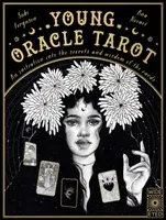 Young Oracle Tarot - Bevezetés a tarot misztikus bölcsességébe - Young Oracle Tarot - An initiation into tarot's mystic wisdom