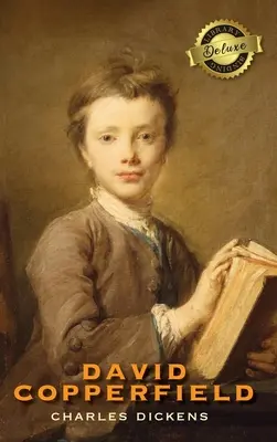 David Copperfield (Deluxe könyvtári kötés) - David Copperfield (Deluxe Library Binding)