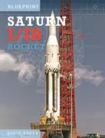 Saturn I/IB rakéta - a NASA első Apollo hordozórakétája - Saturn I/IB Rocket - NASA's First Apollo Launch Vehicle