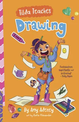 Tilda tanít rajzolni: Volume 2 - Tilda Teaches Drawing: Volume 2