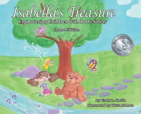 Izabella kincse: A gyermekek testbiztonsággal való felruházása, otthoni kiadás - Isabella's Treasure: Empowering Children with Body Safety, Home Edition