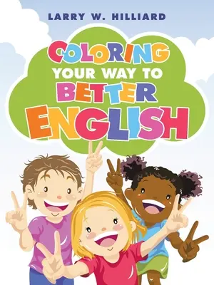 Színezd ki az utad a jobb angolhoz - Coloring Your Way to Better English