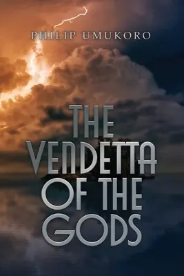 Az istenek vendettája - The Vendetta of the Gods