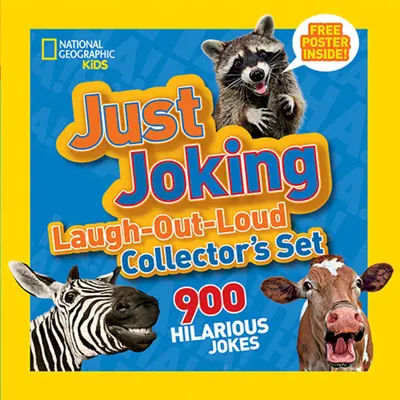 National Geographic Kids Just Joking Laugh-Out-Loud Collector's Set: 900 fergeteges vicc: 900 vicces vicc - National Geographic Kids Just Joking Laugh-Out-Loud Collector's Set: 900 Hilarious Jokes