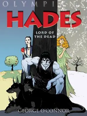 Olympians: Hádész: Hádész: A holtak ura - Olympians: Hades: Lord of the Dead