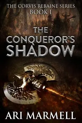 A hódító árnyéka - The Conqueror's Shadow