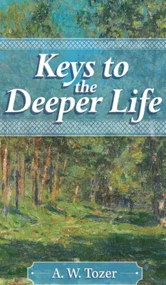 Kulcsok a mélyebb élethez - Keys to the Deeper Life