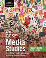 AQA GCSE Médiatudományok - Felülvizsgált kiadás - AQA GCSE Media Studies - Revised Edition