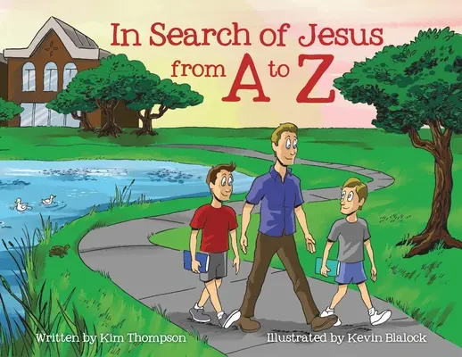 Jézus keresése A-tól Z-ig - In Search of Jesus from A to Z