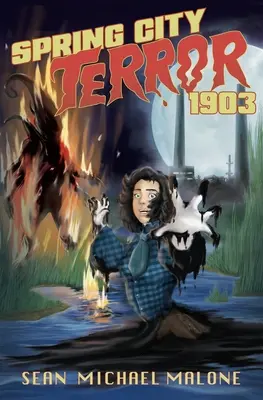 Spring City terrorja 1903 - Spring City Terror 1903