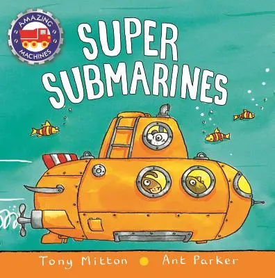 Szuper tengeralattjárók - Super Submarines