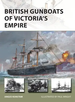 Viktória birodalmának brit ágyúnaszádjai - British Gunboats of Victoria's Empire