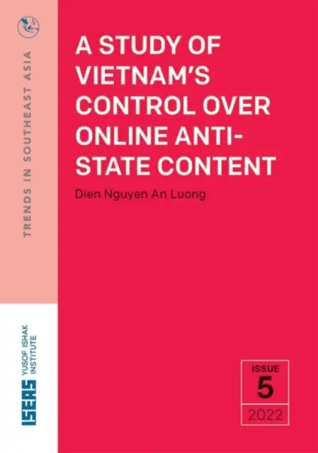 Tanulmány Vietnam államellenes online tartalmak feletti ellenőrzéséről - Study of Vietnam's Control Over Online Anti-State Content