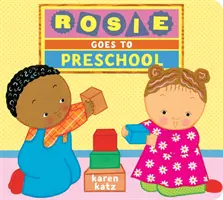 Rosie óvodába megy - Rosie Goes to Preschool