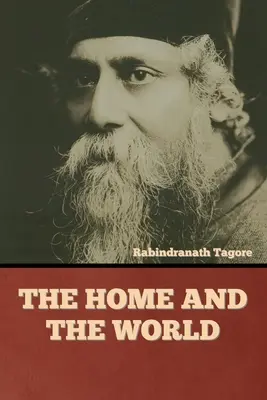 Az otthon és a világ - The Home and the World