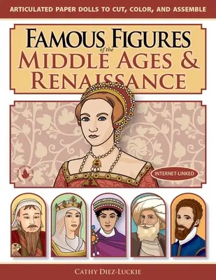 A középkor és a reneszánsz híres alakjai - Famous Figures of the Middle Ages & Renaissance