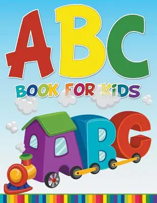 ABC könyv gyerekeknek - ABC Book For Kids